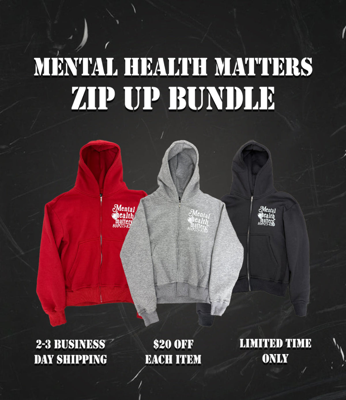 3 Zip Up Bundle "Mental Health Matters"